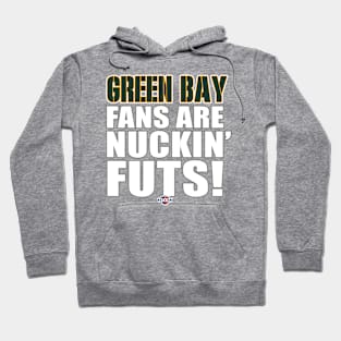 Packer Fans are Nuts Hoodie